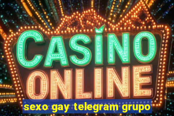 sexo gay telegram grupo